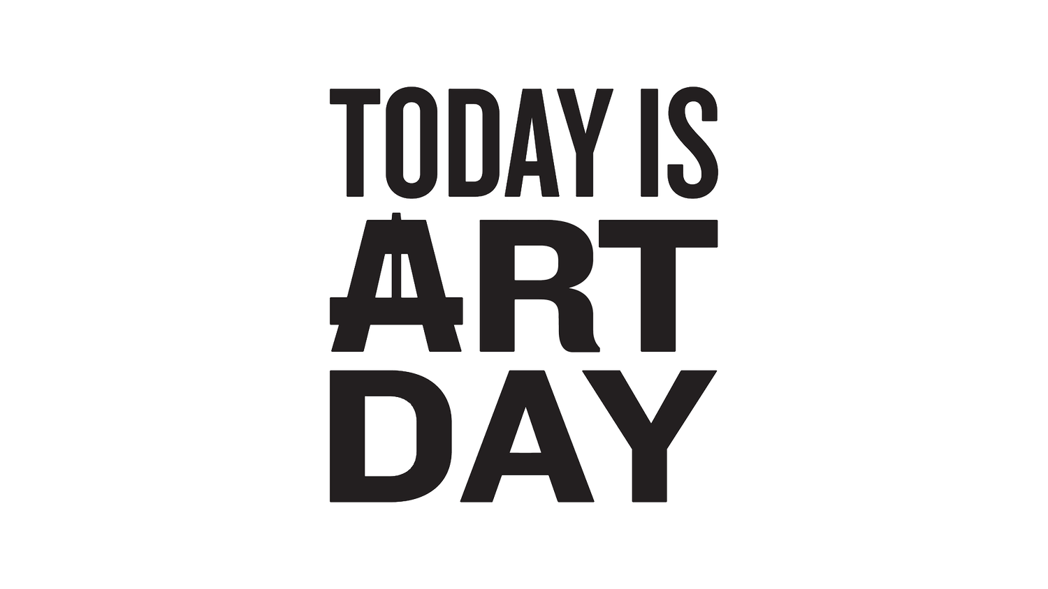 Today Is Art Day