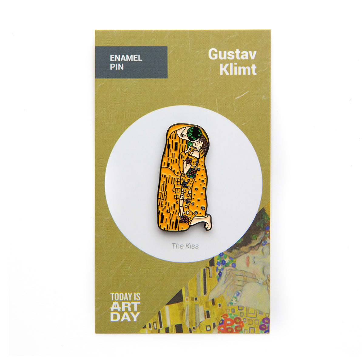 Today Is Art Day Enamel Pin Gustav Klimt The Kiss